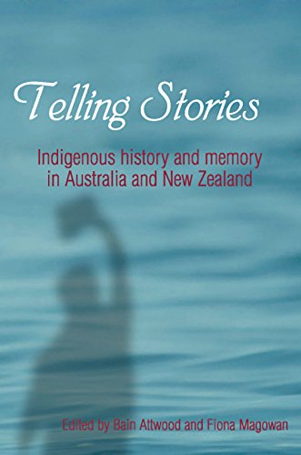 Telling Stories by Bain Attwood