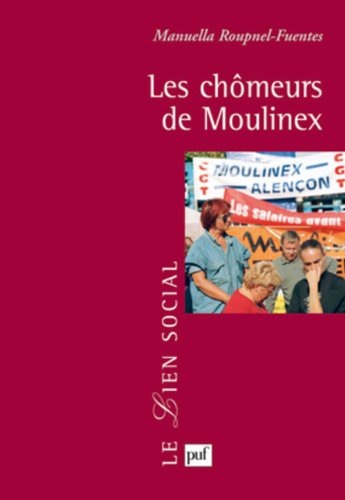 Les  chômeurs de Moulinex