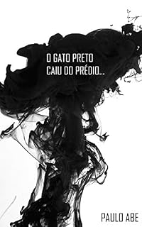 Livro O gato preto caiu do prédio…