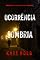 Livro Ocorrência Sombria (Série Lauren Lamb: Um Thriller do FBI — Livro Quatro)