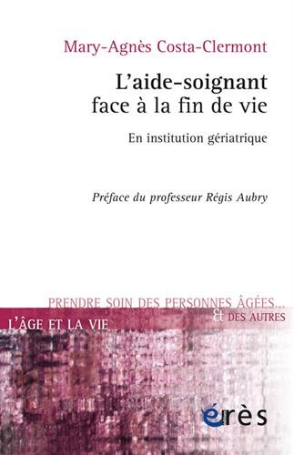 L' aide-soignant face à la fin de vie