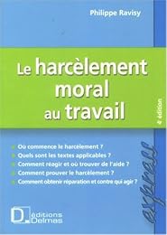 Le  harcèlement moral au travail