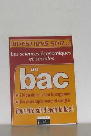 Questions sur les sciences économiques et sociales au bac