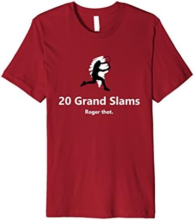 20 Grand Slams Roger That - Federer Champion T Shirt #RF20
