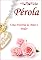 Livro Pérola: Uma História de Amor e Poder
