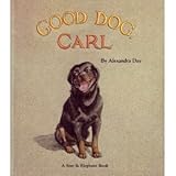 Good Dog, Carl (Star & elephant book) by Alexandra Day (1991-01-01)