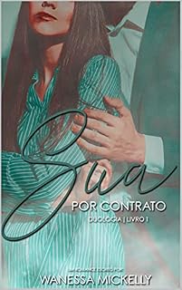 Livro Sua por contrato: Livro 1 (Duologia Sua) (Duologia "Sua")