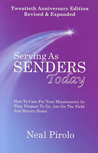 Serving As Senders - Today by Neal Pirolo