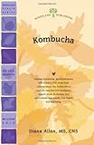 Kombucha (Woodland Health) by Diana Allen MS CNS