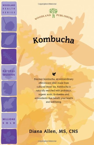 Kombucha (Woodland Health) by Diana Allen MS CNS