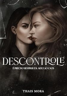 Livro Descontrole : Um dark romance sáfico com age gap
