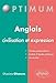 Anglais : civilisation et expression (Optimum) by 