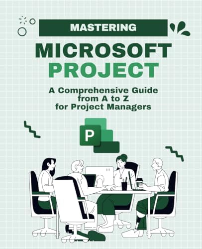 Microsoft Project 2016 Quick Reference Guide Creating a Basic