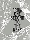 From One Second to the Next