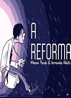 Livro A REFORMA (O INDIVÍDUO E A SOCIEDADE)