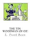 The Tin Woodman of Oz