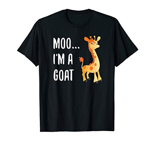 Moo I'm A Goat Funny Cute T-Shirt Cow Animal Lovers