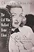 The Girl Who Walked Home Alone: Bette Davis, A Personal Biography (Applause Books) by Charlotte Chandler