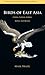 Birds of East Asia: China, Taiwan, Korea, Japan, and Russia (Princeton Field Guides)
