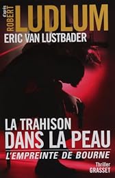 La  trahison dans la peau