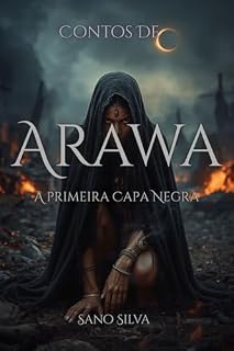 Livro Contos de Arawa: A primeira Capa Negra