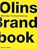 Wally Olins: The Brand Handbook Wally Olins: The Brand Handbook