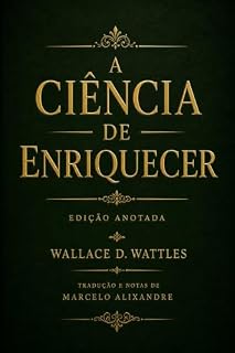 Livro A Ciência de Enriquecer (Edição Anotada)