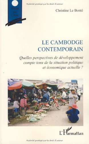 Le  Cambodge contemporain