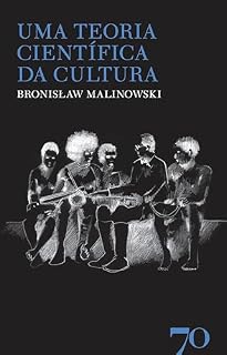 Livro Uma Teoria Científica da Cultura - 3ª Edição