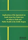 Image de Implications of SAFTA on Tobacco Trade and Public Health in the SAARC Region (A SEARO Publication)