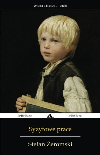 Syzyfowe prace (Polish Edition)