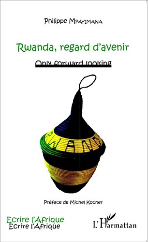 Rwanda, regard d'avenir
