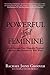 Powerful and Feminine: How to Increase Your Magnetic Presence and Attract the Attention You Want