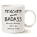 MAUAG Christmas Gifts Funny Badass Teacher Coffee Mug, Teacher Because Badass Miracle Worker Is Not an Official Title Best Teacher's Day Gifts Cup, White 11 Oz
