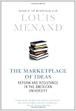 The Marketplace of Ideas: Reform and Resistance in the American University (Issues of Our Time) cover