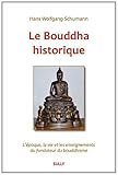 Le bouddha : Historique by 