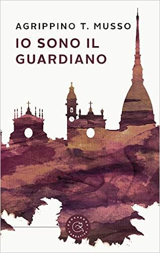 Agrippino T. Musso - Io sono il guardiano (2021)