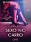 Livro Sexo no carro - Um conto erótico (LUST)