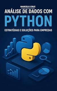 Livro Análise de dados com Python: Estratégias e Soluções para Empresas