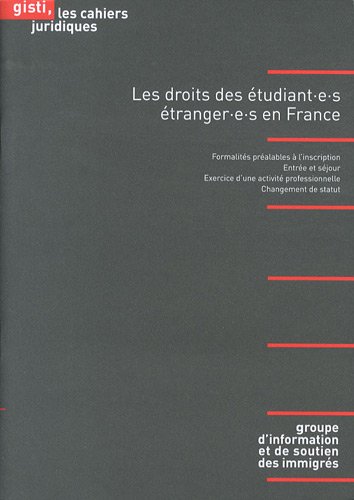 Les  droits des étudiant(e)s étranger(e)s en France