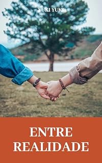 Livro Entre realidade: Amor, poder e destino