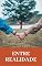Livro Entre realidade: Amor, poder e destino