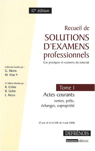 Recueil de solutions d'examens professionnels