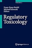 Regulatory Toxicology-Wow! eBook