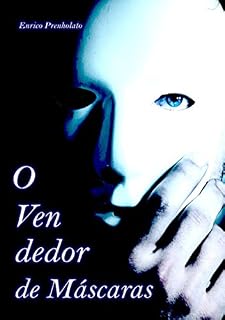 Livro O Vendedor De Máscaras