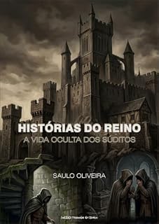 Livro Histórias do Reino: A Vida Oculta dos Súditos
