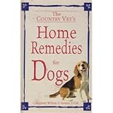 Country Vet's Home Remedies for Dogs