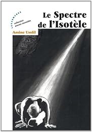 Le  spectre de l'Isotèle