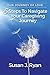 Our Journey of Love: 5 Steps to Navigate Your Care Giving Journey by Susan J Ryan