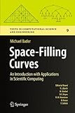 Space-Filling Curves: An Introduction with Applications in Scientific Computing (Texts in Computational Science and Engineering) cover